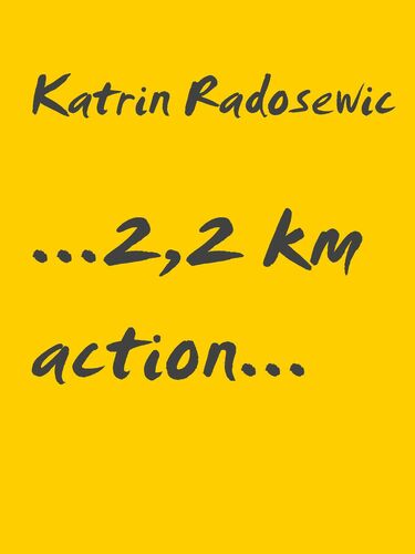 ...2,2 km action...