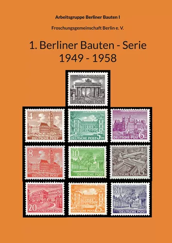 1. Berliner Bauten - Serie 1949 - 1958