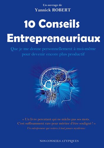 10 conseils entrepreneuriaux