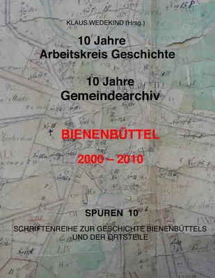 10 Jahre Arbeitskreis-Geschichte, 10 Jahre Gemeindearchiv