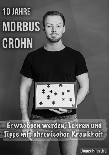 10 Jahre Morbus Crohn