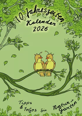 10-Jahreszeiten-Kalender für naturnahe Gärten
