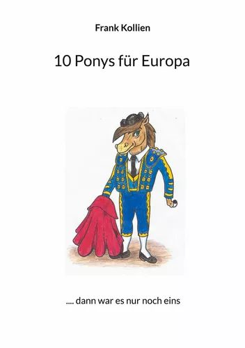 10 Ponys für Europa