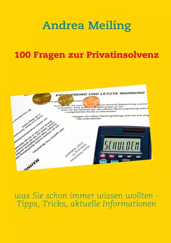 100 Fragen zur Privatinsolvenz