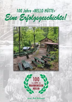 100 Jahre "Nello Hütte" - Eine Erfolgsgeschichte