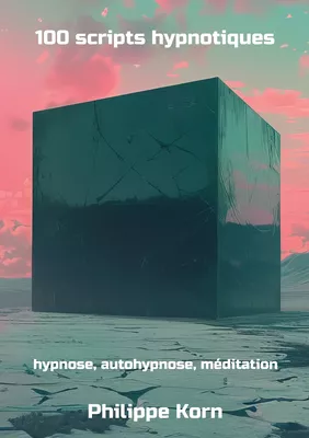 100 scripts hypnotiques