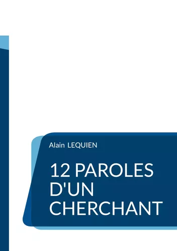 12 paroles d'un cherchant