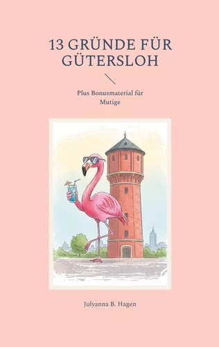 13 Gründe für Gütersloh