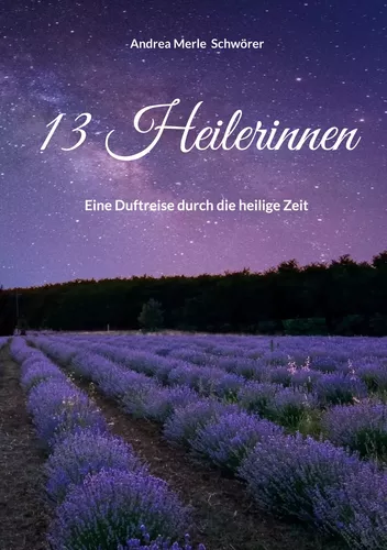 13 Heilerinnen