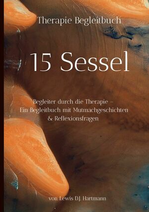 Buchcover 15 Sessel – Dein Therapie-Begleitbuch von Lewis D.J. Hartmann