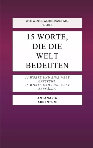 15 Worte, die die Welt bedeuten
