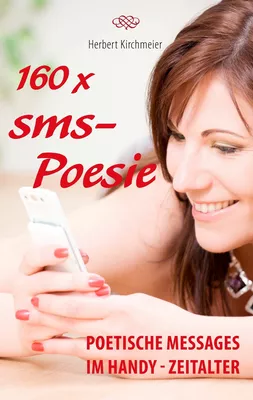 160 x sms-Poesie