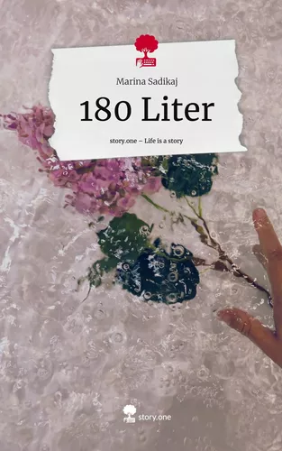 180 Liter. Life is a Story - story.one