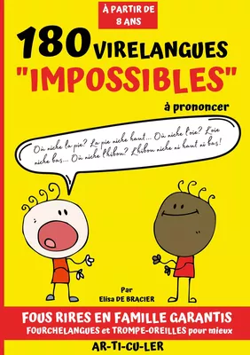 180 virelangues impossibles à prononcer