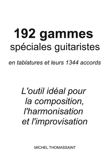 192 gammes spéciales guitaristes