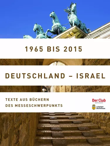 1965 bis 2015. Deutschland - Israel