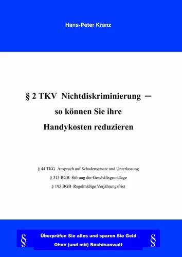 §2 TKV Nichtdiskriminierung- So können Sie Ihre Handykosten reduzieren
