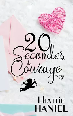 20 Secondes de Courage