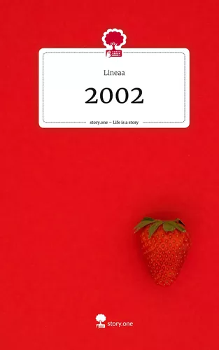 2002. Life is a Story - story.one