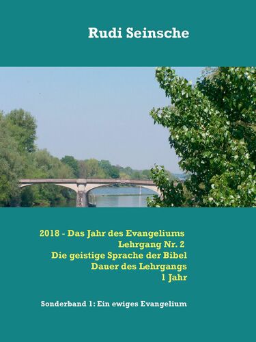 2018 - Das Jahr des Evangeliums
