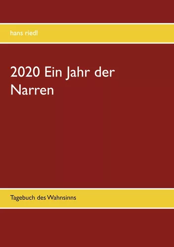 2020 Ein Jahr der Narren