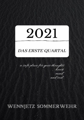 2021; das erste Quartal