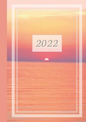 2022 Sarah Ela Joyne Kalender - Wochenplaner - Terminplaner - Design: Sunset