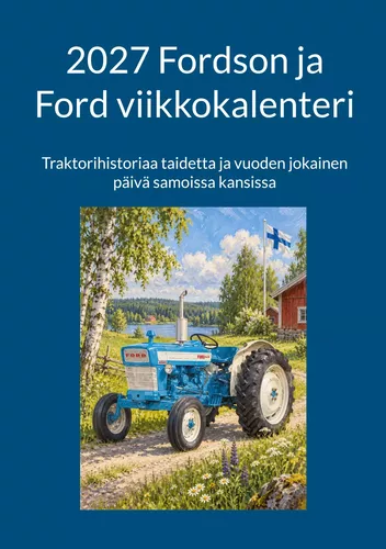 2027 Fordson ja Ford viikkokalenteri
