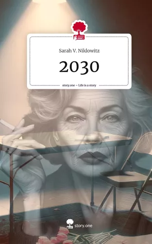2030. Life is a Story - story.one