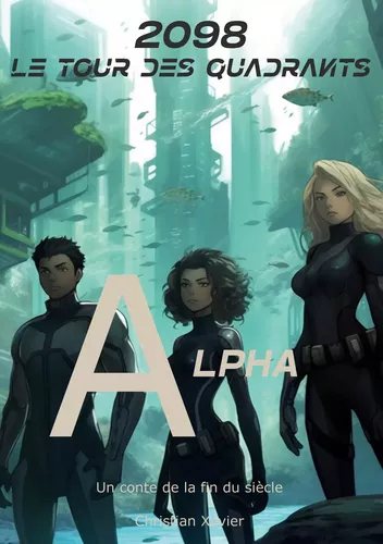 2098, le tour des quadrants