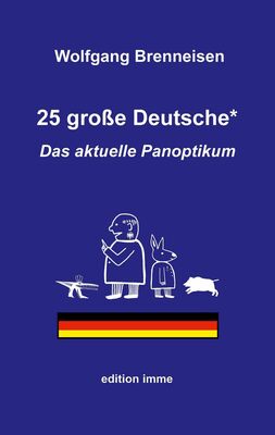 25 große Deutsche*