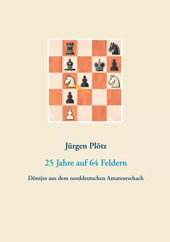 25 Jahre auf 64 Feldern
