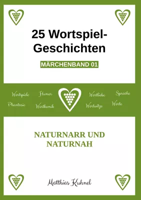 25 Wortspiel-Geschichten | Märchenband 01