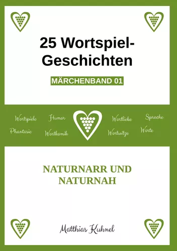 25 Wortspiel-Geschichten | Märchenband 01