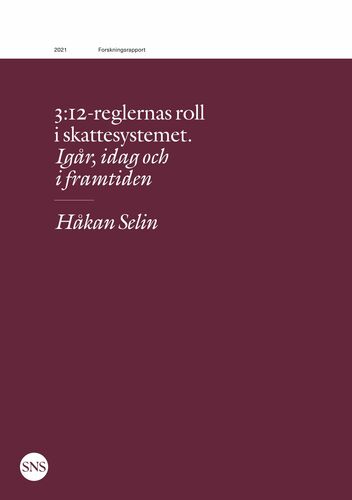 3:12-reglernas roll i skattesystemet