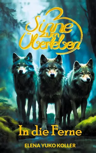 3 Sinne zum Überleben