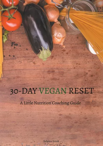 30 Day Vegan Reset