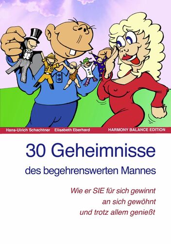 30 Geheimnisse des begehrenswerten Mannes