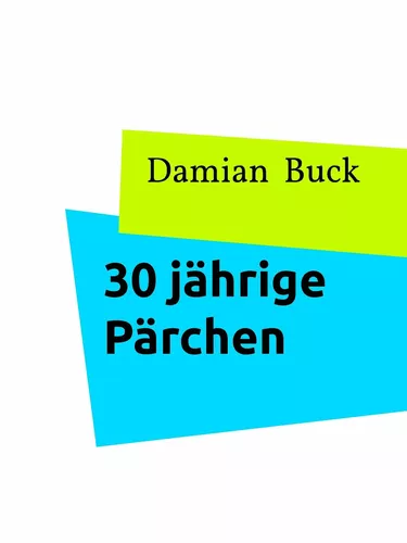 30 jährige Pärchen