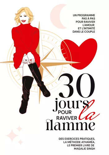30 jours pour raviver la flamme