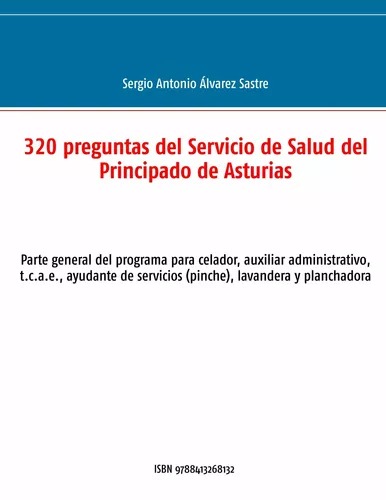 320 preguntas del Servicio de Salud del Principado de Asturias