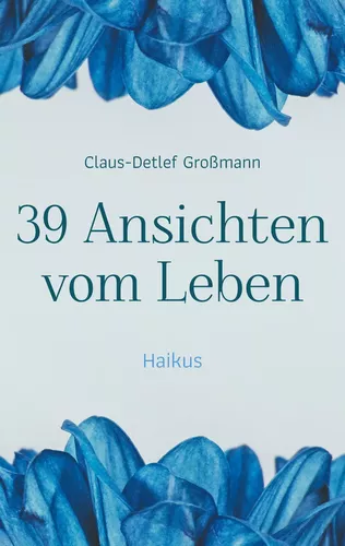 39 Ansichten vom Leben