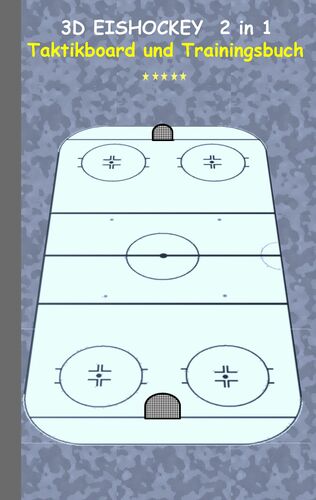 3D Eishockey  2 in 1 Taktikboard und Trainingsbuch