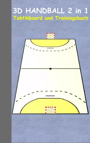 3D Handball 2 in 1 Taktikboard und Trainingsbuch