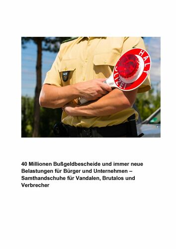 40 Millionen Bußgeldbescheide und immer neue Gebühren für Bürger und Unternehmen