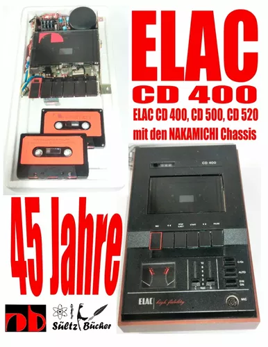 45 Jahre ELAC CD 400 Compact Cassetten Recorder mit den NAKAMICHI Chassis