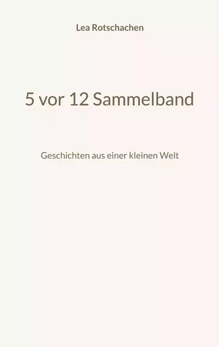 5 vor 12 Sammelband