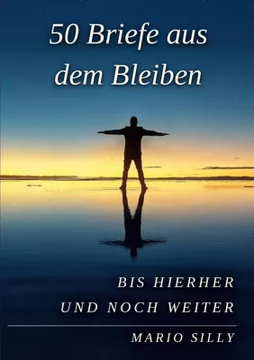 50 Briefe aus dem Bleiben