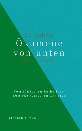 50 Jahre Ökumene von unten (1970-2020)