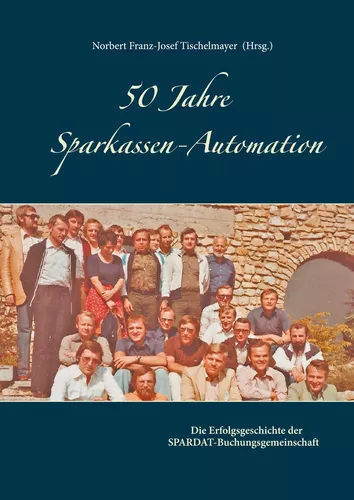 50 Jahre Sparkassen-Automation
